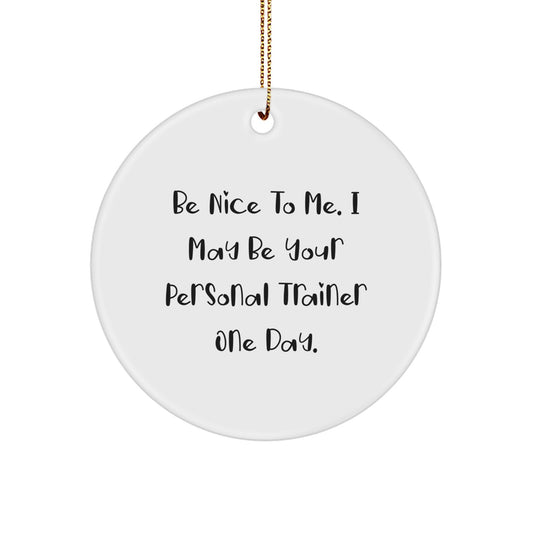 Funny Personal Trainer Gifts from Friends for Personal Trainers, Funny Circle Ornament Quote Gifts for Men at Christmas - Image 1