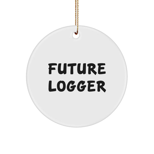 Funny Future Logger Circle Ornament, Gifts from Family for Logger, Logger Christmas Unique Gifts, Circle Ornament for Logger - Image 1