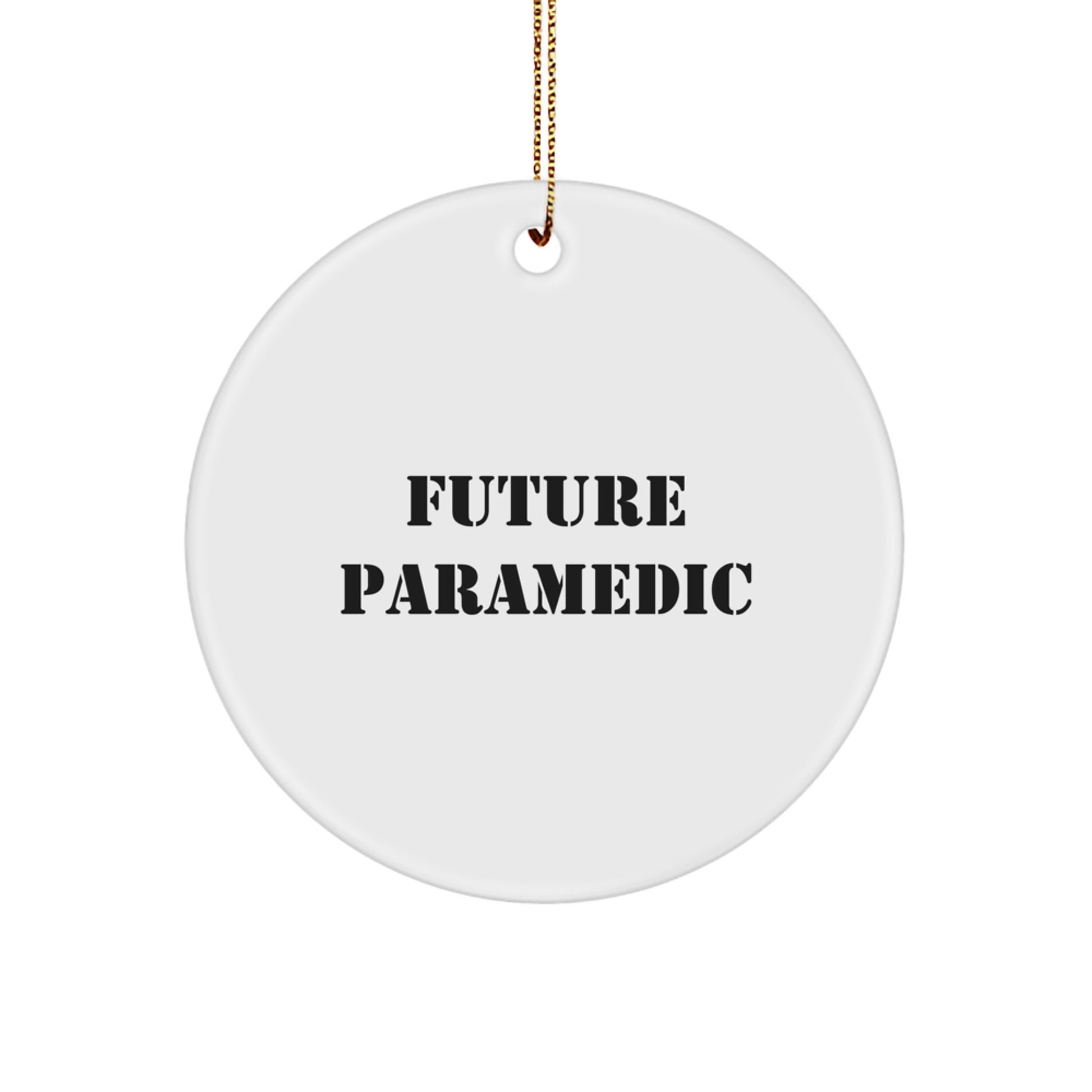 Future Rescue Worker Gifts from Family - Funny Quote Circle Ornament for Rescue Worker Christmas Decor - Image 1