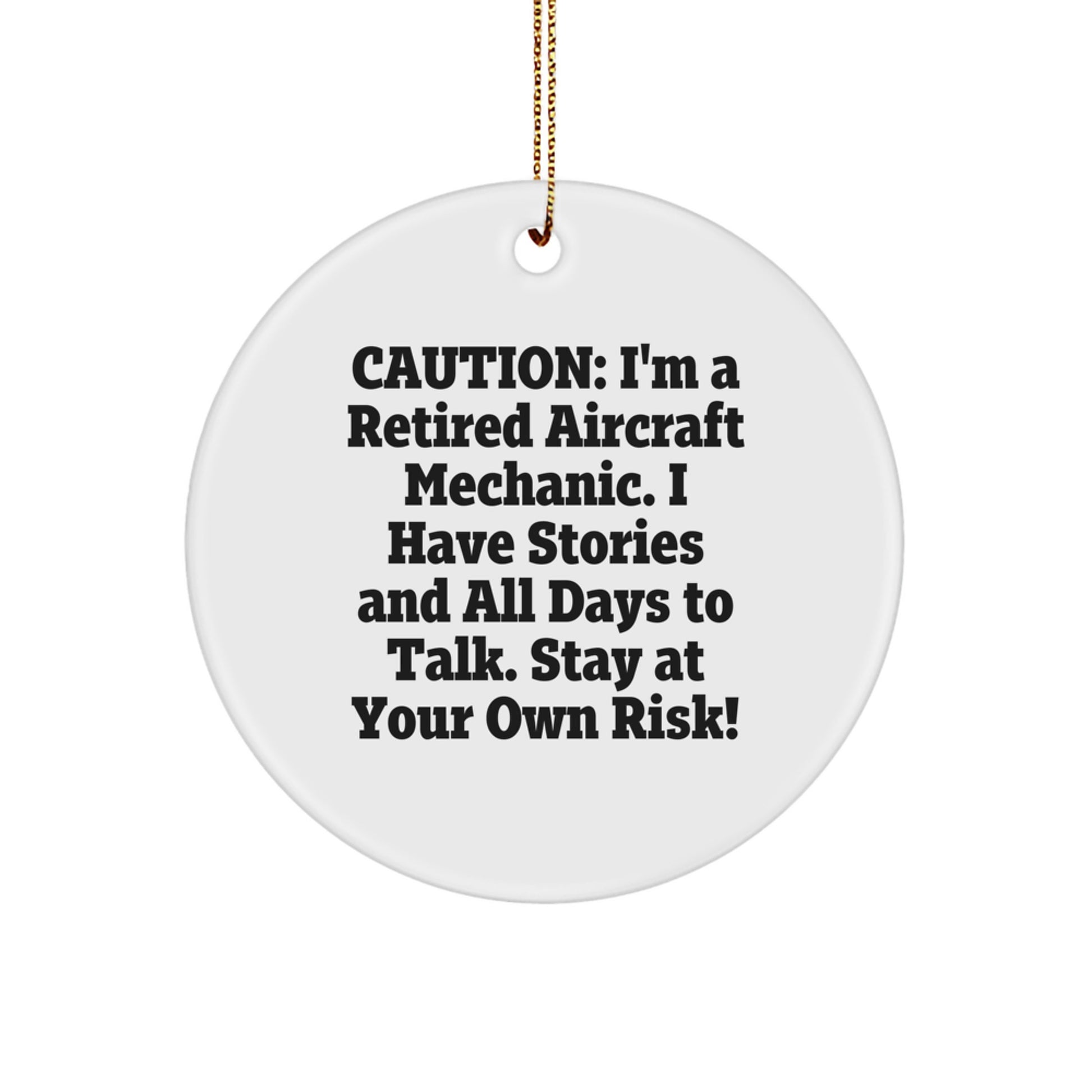 Funny Gifts from Friends for Aircraft Mechanic, Christmas Unique Circle Ornament - Image 1