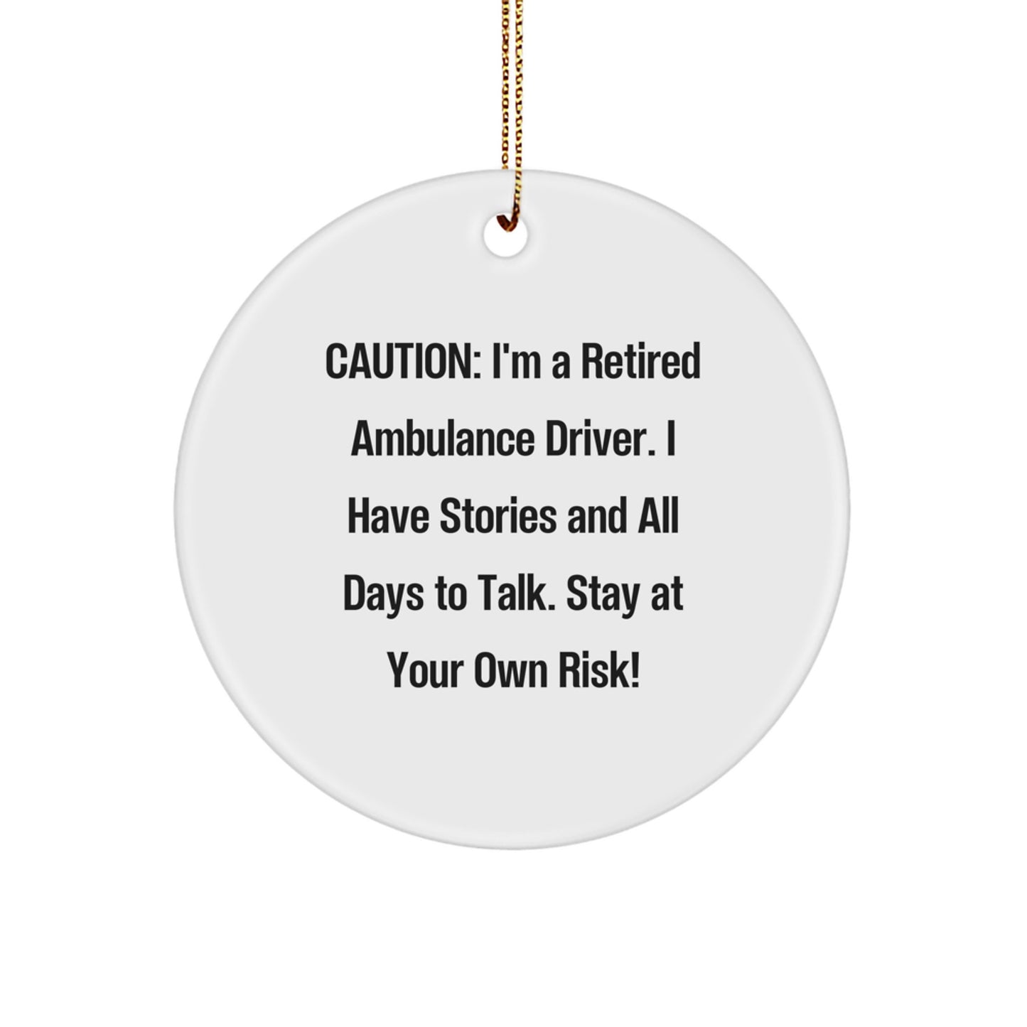 Funny Ambulance Driver Gifts, Ambulance Driver Circle Ornament, Christmas Unique Ornament, Gifts from Family for Ambulance Driver, Ambulance Driver Men's Christmas Unique Gift - Image 1