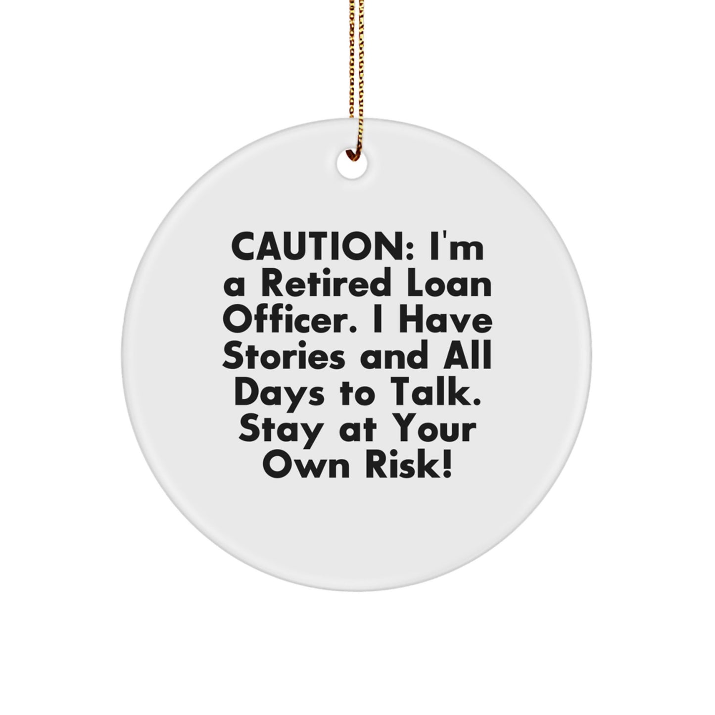 Funny Loan Officer Gifts from Friends and Family, Christmas Unique Circle Ornament for Loan Officers, Retired Loan Officer Story Quote - Image 1