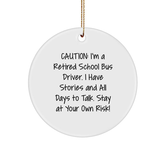 Funny School Bus Driver Gifts From Friends for Christmas Unique Circle Ornaments with Quote - Image 1