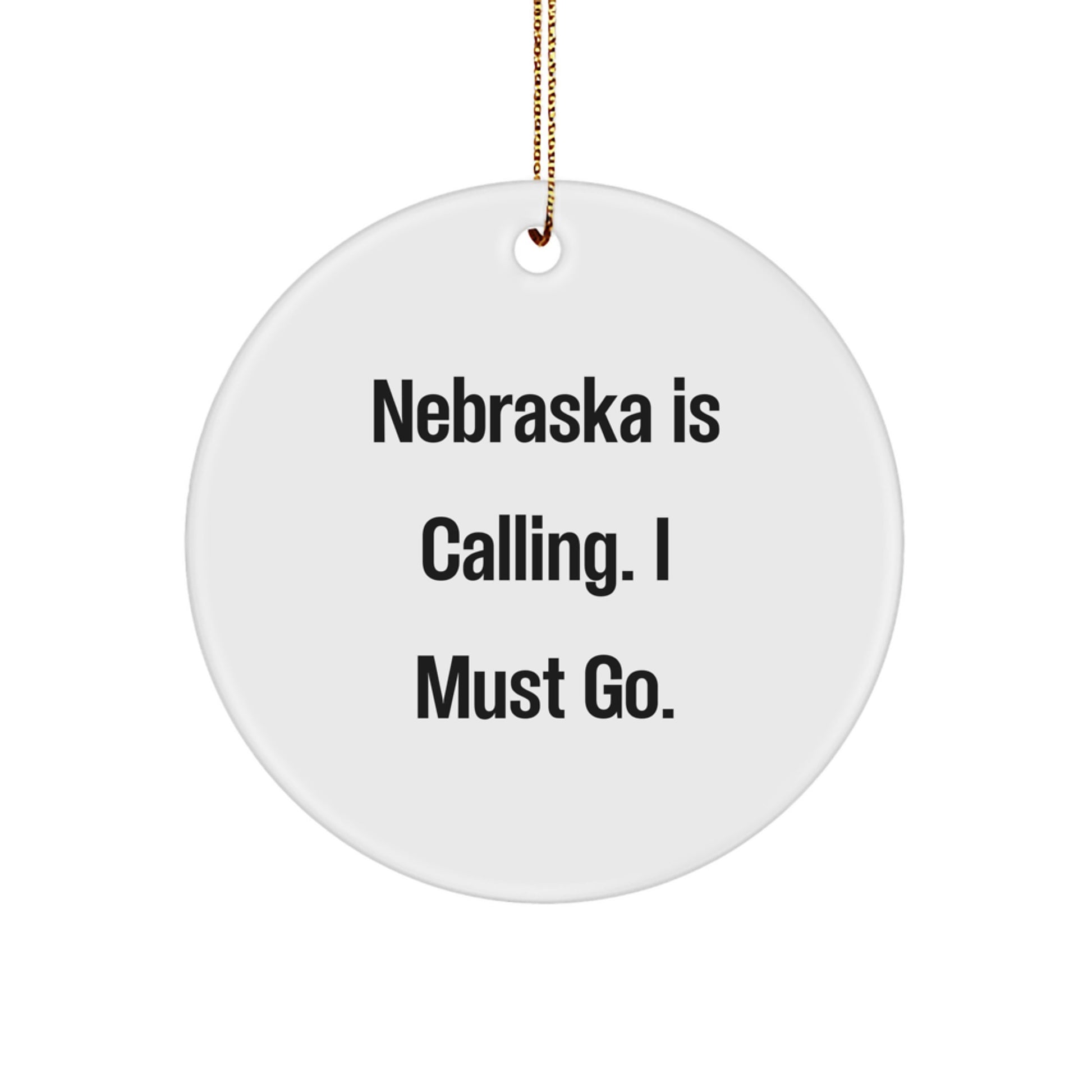 Nebraska Calling Gifts for Friends and Family - Unique Circle Ornament for Christmas - Image 1