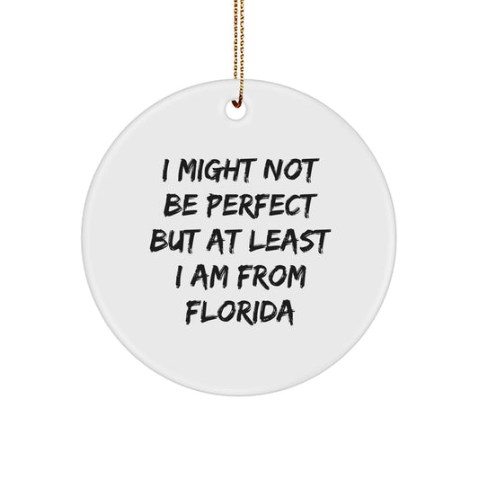Funny Florida Christmas Circle Ornament Gifts from Friends and Family - Image 1