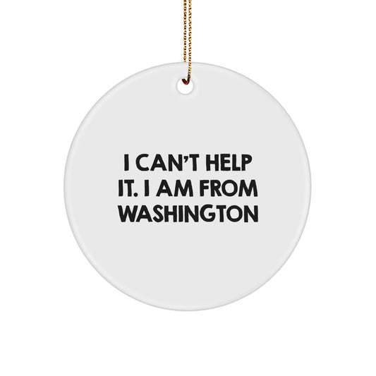 Washington Circle Ornament Funny Quote Gifts from Friends to Family - Image 1