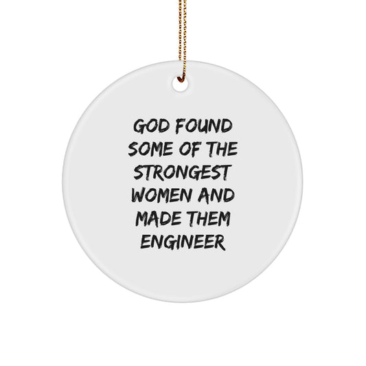 Funny Engineer Circle Ornament Gifts from Friends and Family, Inspirational Quote, Christmas Unique Presents for Him or Her - Image 1