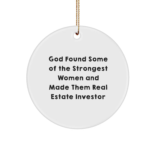 Funny Real Estate Investor Gifts from Men to Women, Gifts for Real Estate Investor, Circle Ornament, Inspirational Quote, Christmas Unique Gifts - Image 1