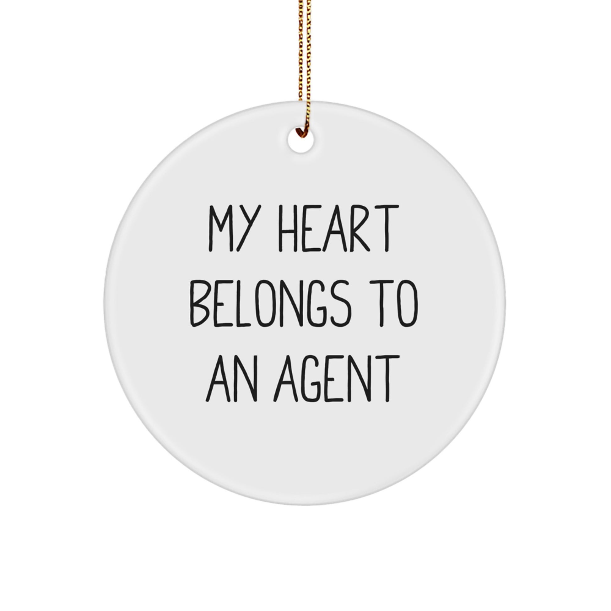 Funny Agent Gifts, Circle Ornament My Heart Belongs To An Agent, Christmas Unique Agent Circle Ornaments Gifts from Friends, Family, Coworkers - Image 1