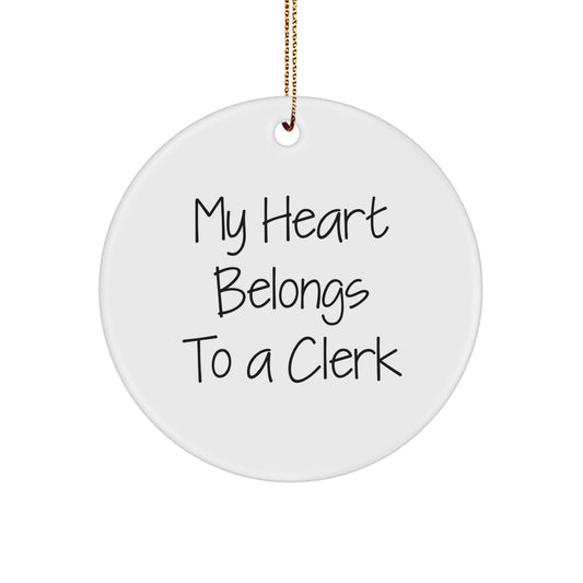 Clerk Gifts, Funny Quote Circle Ornament, Gifts from Men to Clerk, Unique Christmas Unique Gifts for Clerk - Image 1