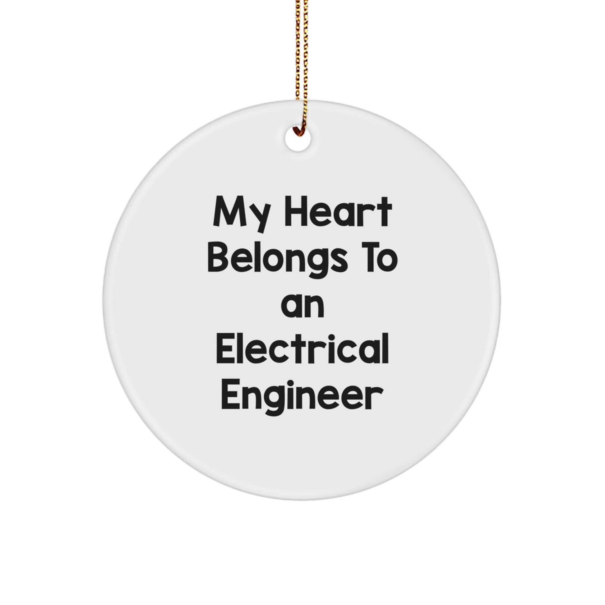 Electrical Engineer Gifts from Friends - My Heart Belongs To An Electrical Engineer Christmas Circle Ornament - Image 1
