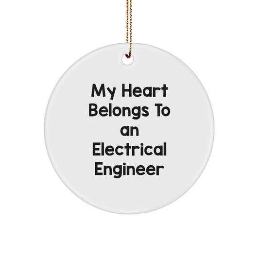 Electrical Engineer Gifts from Friends - My Heart Belongs To An Electrical Engineer Christmas Circle Ornament - Image 1