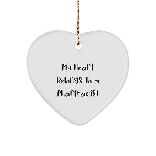 Funny Pharmacist Gifts from Friends - 'My Heart Belongs To A Pharmacist' Heart Ornament for Christmas - Image 1