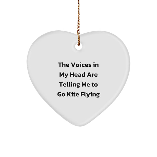 Kite Flying Gifts for Friends, Funny Heart Ornament with Quote, 'The Voices In My Head Are Telling Me To Go Kite Flying', Unique Christmas Unique Gift Ideas - Image 1