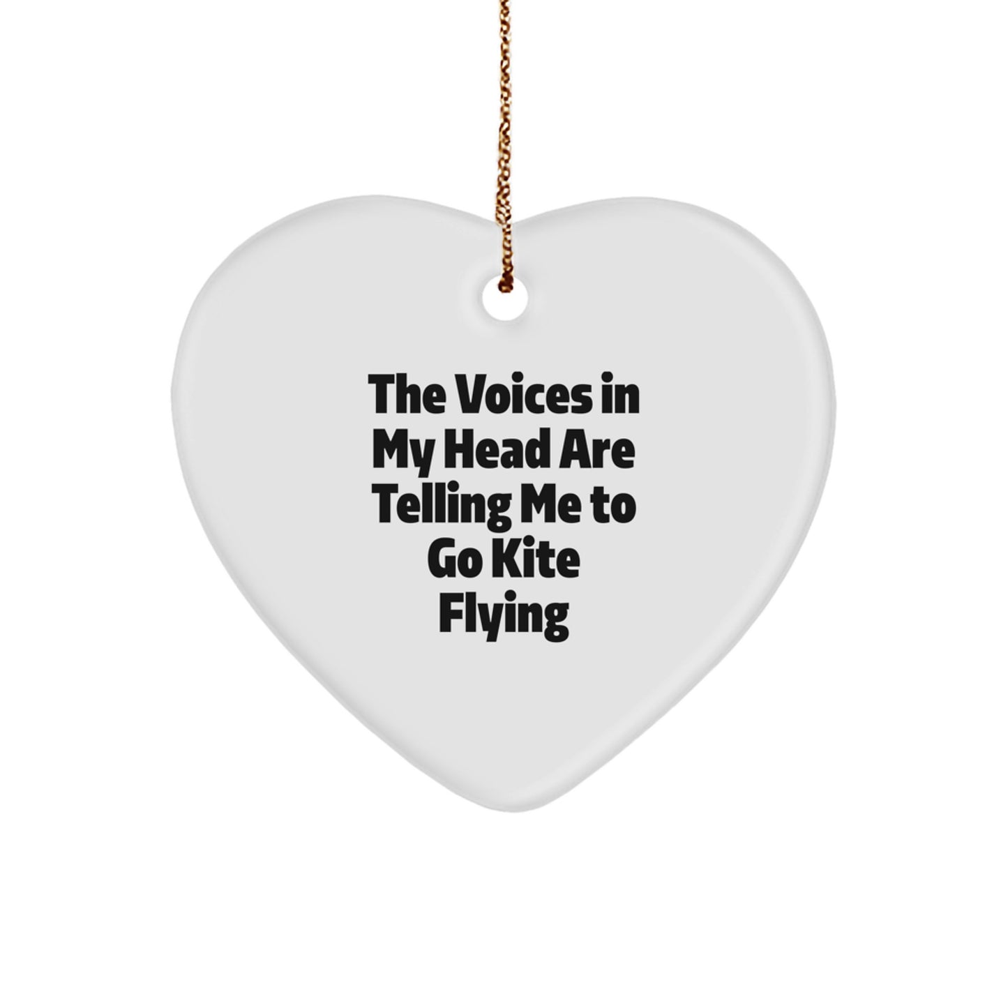 Whimsical Kite Flying Gifts from Friends: Heart Ornament with Funny Quote - Image 1