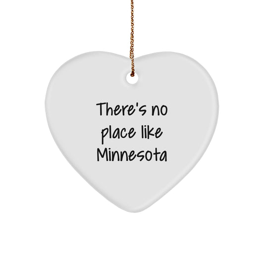 Minnesota Heart Ornament, 'There's No Place Like Minnesota' Quote, White Heart Shaped, Durable MDF, Gifts from Friends and Family, Unique Christmas Unique Gift for Men and Women from Minnesota - Image 1