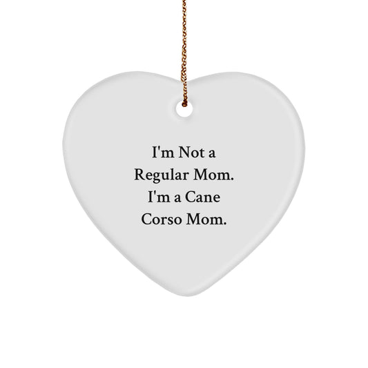 Cane Corso Dog Mom Funny Gifts, Heart Ornament Quote, Christmas Unique Presents Gifts from Mom to Cane Corso Dog, Heartwarming Cane Corso Dog Mom's Gift - Image 1
