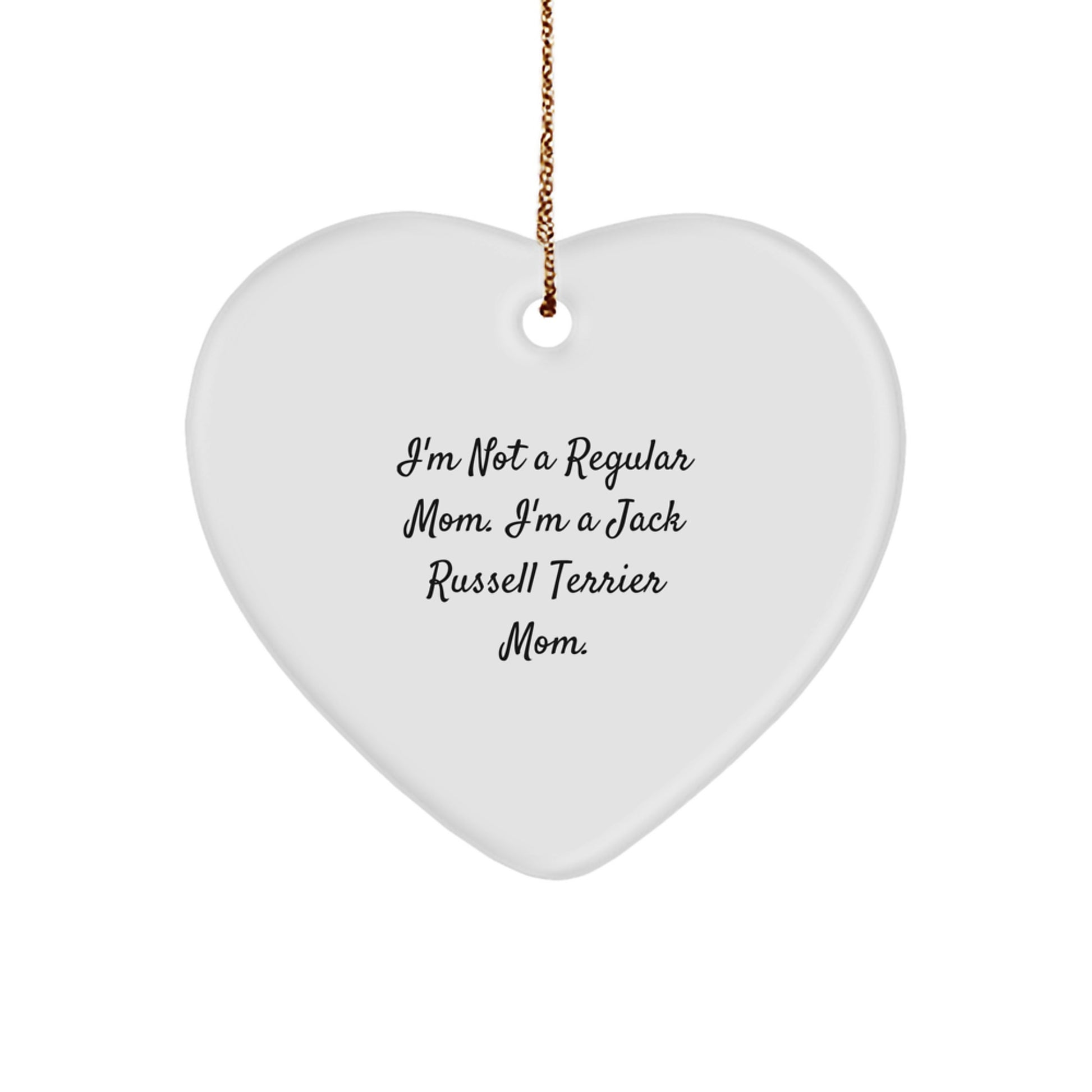 Funny Jack Russell Terrier Mom Heart Ornament, Gifts from Family to Jack Russell Terrier Dog, Unique Christmas Unique Gifts for Her, Him, Friends, Coworkers - Image 1