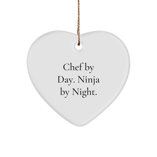 Chef By Day, Ninja By Night. Heart Ornament Gifts for Chef, Funny Quote Christmas Decor - Image 1