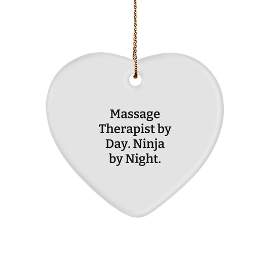 Massage Therapist Gifts by Day, Ninja by Night, Heart Ornament for Christmas, Funny Quote, Gifts from Friends - Image 1