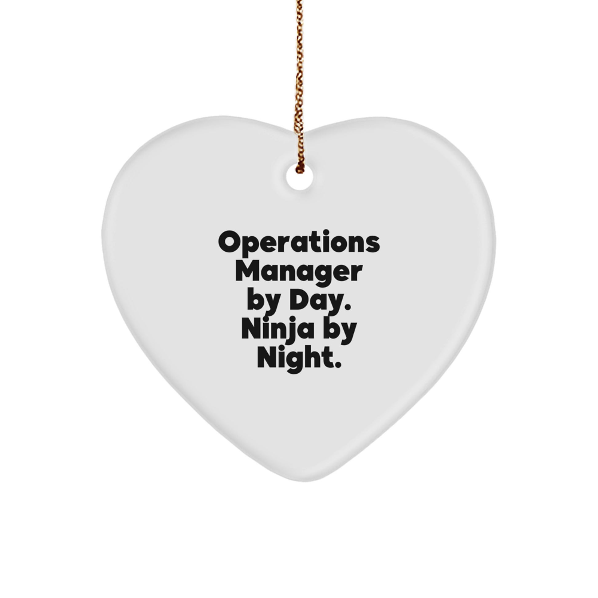 Operations Manager by Day, Ninja by Night Heart Ornament, Funny Christmas Unique Gift for Men, Women, Friends, Coworkers, Family - Image 1