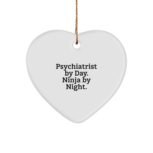 Psychiatrist Gifts by Friends, Funny Heart Ornament for Men, Women, or Coworkers, 'Psychiatrist By Day. Ninja By Night.' Christmas Unique Gifts - Image 1