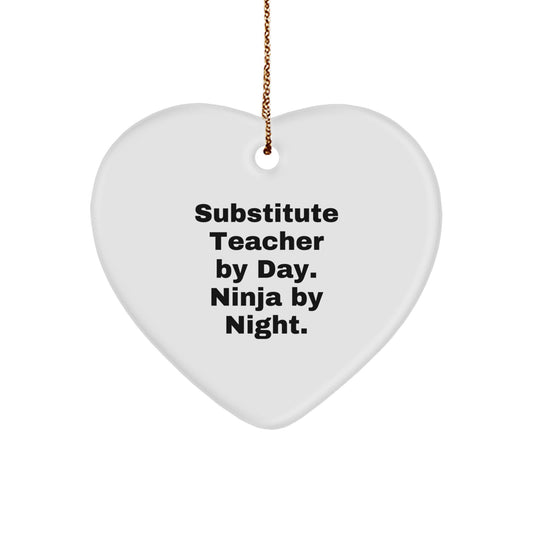 Substitute Teacher Gifts from Friends, Christmas Unique Heart Ornaments with 'Substitute Teacher By Day. Ninja By Night.' Quote, Gifts for Substitute Teachers - Image 1