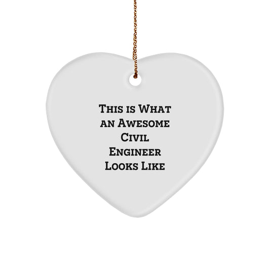 Funny Civil Engineer Gifts, This Is What An Awesome Civil Engineer Looks Like Heart Ornament, Christmas Unique Presents for Men, Women, Coworkers, Family - Image 1