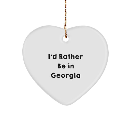 Funny Georgia Heart Ornament, 'I'd Rather Be In Georgia' Gift for Friends from Georgia, Christmas Unique Gifts for Men or Women - Image 1