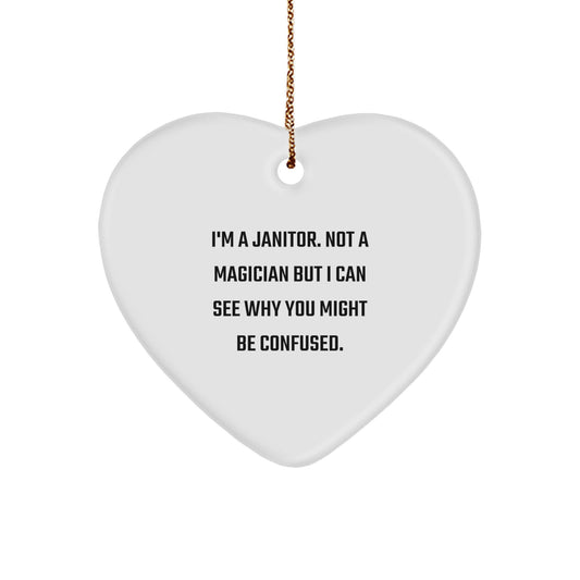 Janitor Gifts from Friends, Funny Heart Ornament, 'I'm a Janitor' Quote, Christmas Unique Presents - Image 1