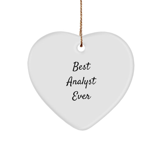 Funny Analyst Heart Ornament Gifts from Friends for Christmas - Best Analyst Ever Quote, Heart Shaped, White Color, MDF, High-Gloss Finish, Sublimation Printing, Lightweight, Gold Cord - Image 1
