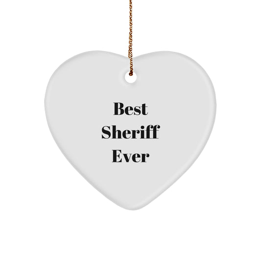 Funny Sheriff Heart Ornament Gifts from Friends for Sheriff, Best Sheriff Ever Christmas Unique Gifts for Sheriff - Image 1