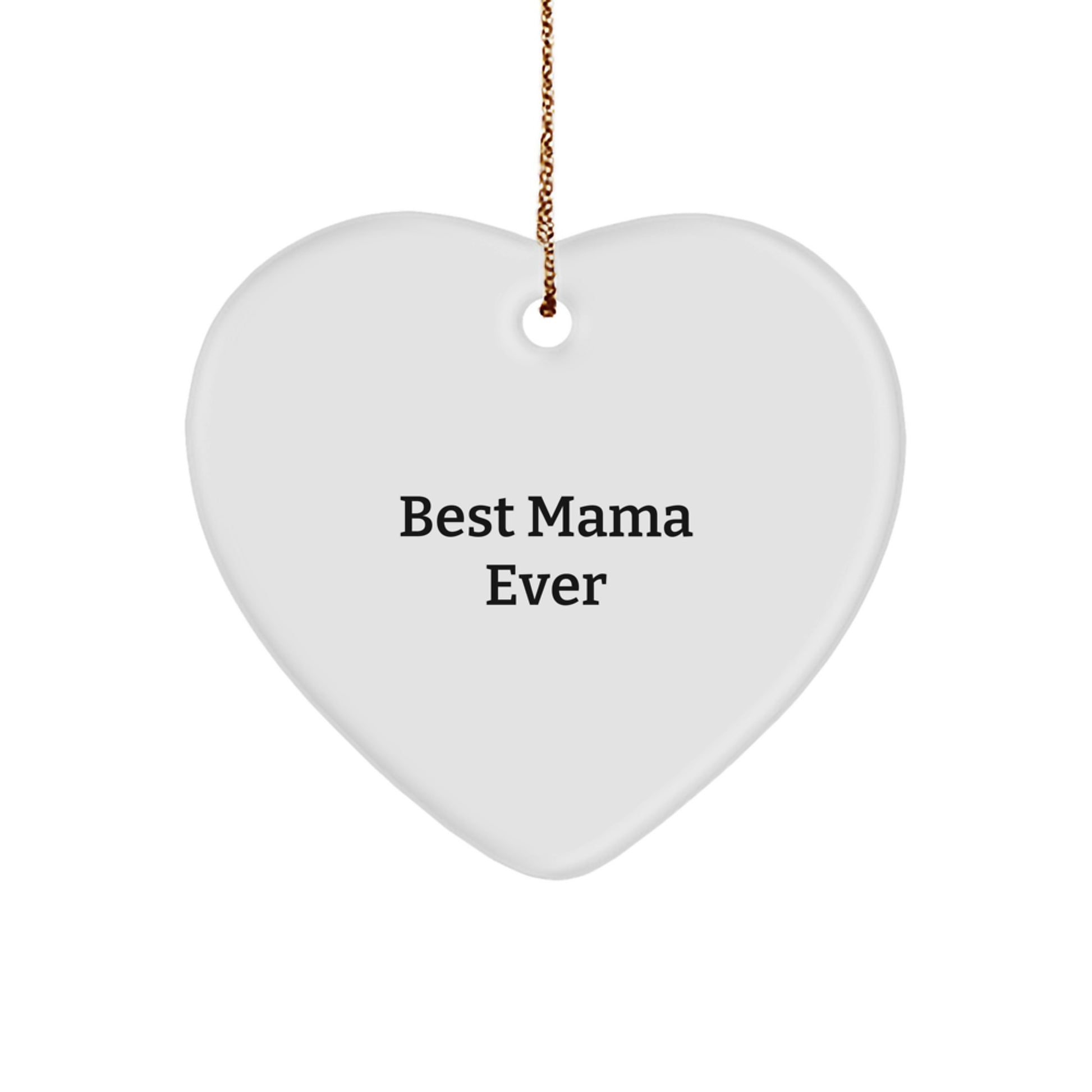 Funny Mama Gifts Best 'Mom Ever' Heart Ornament, Unique Christmas Unique Gifts for Mama from Family, Friends, Coworkers - Image 1