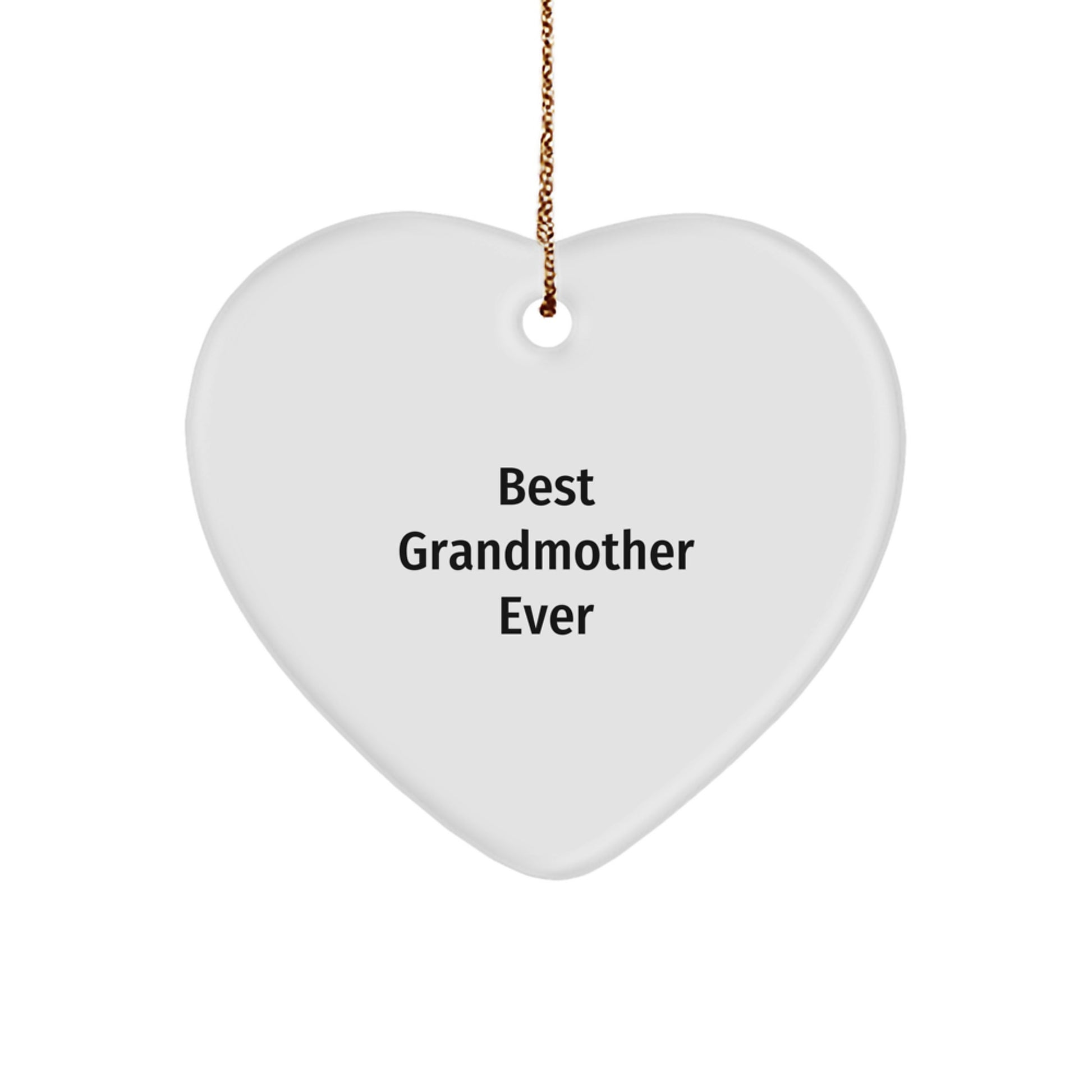 Gifts from Family to Best Grandmother Ever, Heart Ornament for Christmas, Funny Quote Inside, Grandmother Gifts, Gifts for Grandmother - Image 1