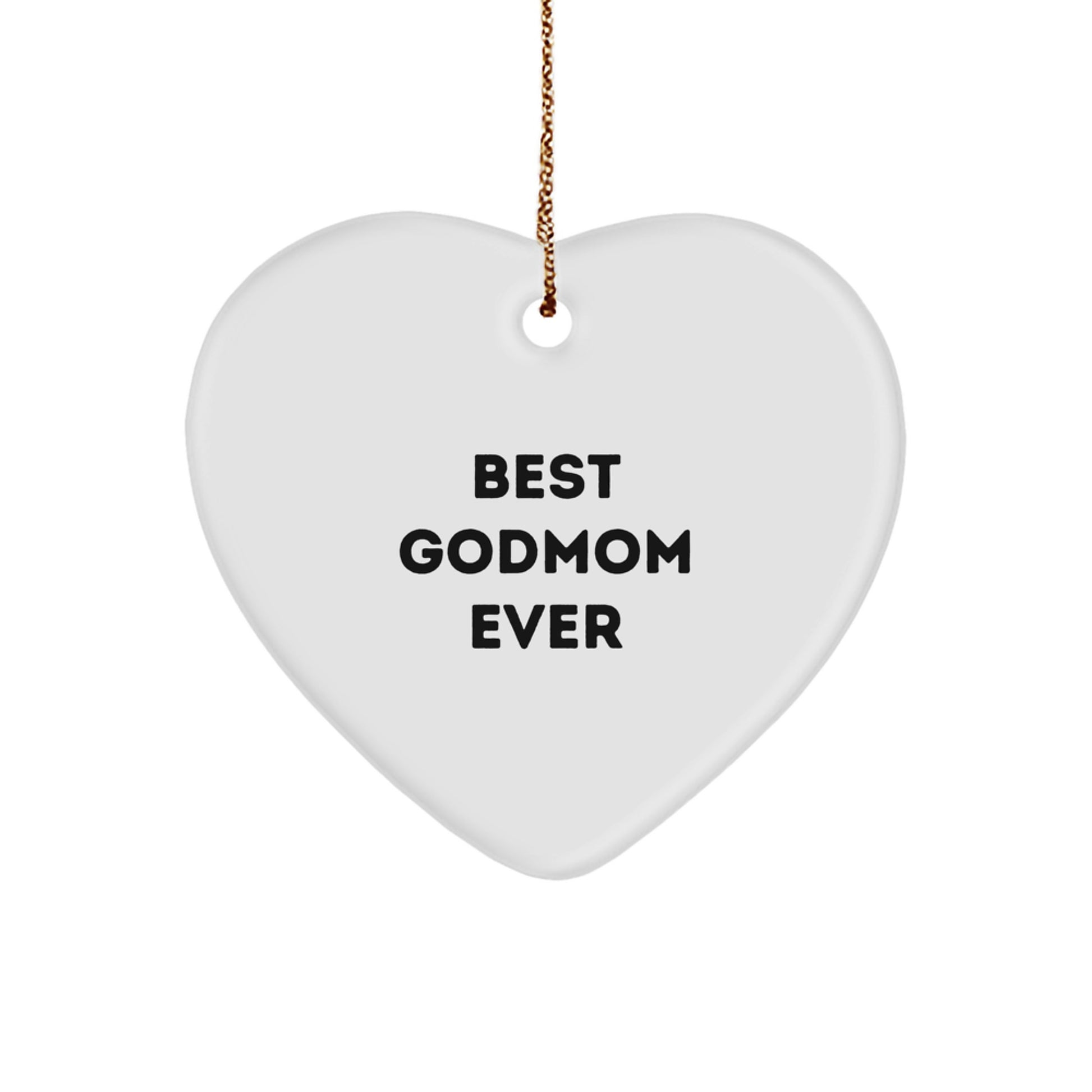 Godmom Gifts from Best Godmom Ever, Heart Ornament, Funny Quote for Christmas Unique Gifts for Women, Friends, or Family - Image 1