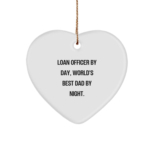 Funny Loan Officer Gifts from Men - Heart Ornament for World's Best Dad By Night., Unique Christmas Unique Gift Ideas for Loan Officer, Heart Shaped MDF Ornament - Image 1