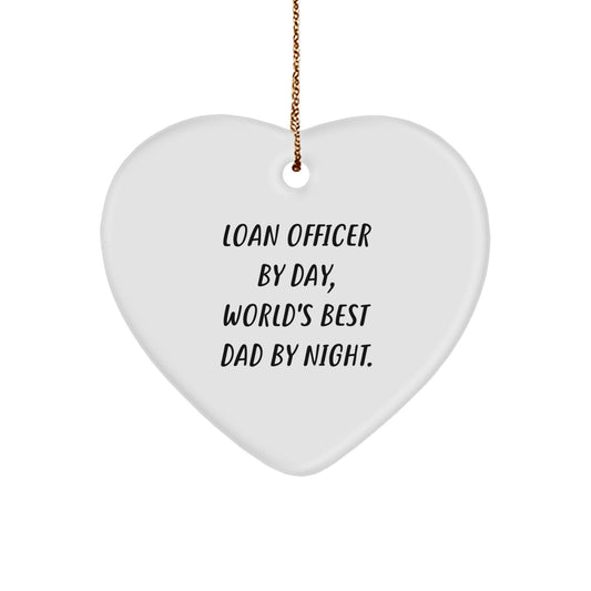 Funny Loan Officer Gifts, Heart Ornament for Christmas, 'Loan Officer By Day, World's Best Dad By Night.' - Gifts from Family to Loan Officer, Perfect for Christmas Unique Gifts - Image 1