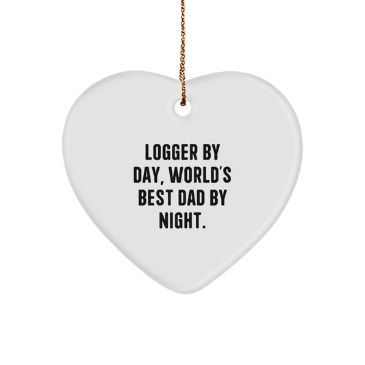 Logger Gifts from Men, Unique Heart Ornament for Logger By Day, World's Best Dad By Night. Christmas Unique Gift Idea for Men - Image 1