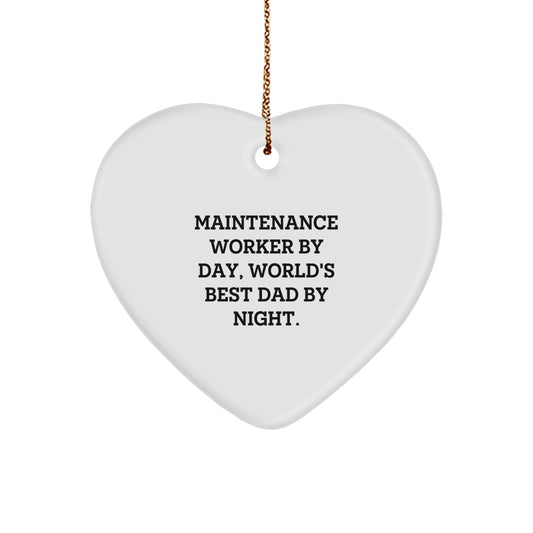 Maintenance Worker Gifts: 'Maintenance Worker By Day, World's Best Dad By Night.' Heart Ornament for Christmas - Image 1