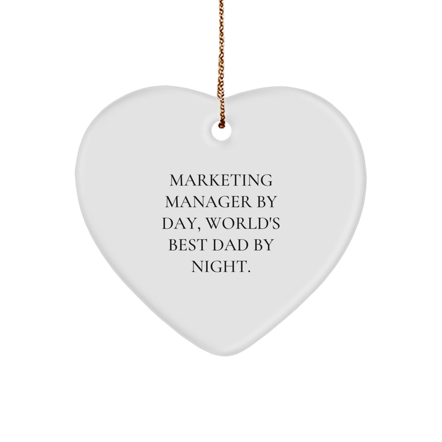 Marketing Manager Gifts, Funny Heart Ornament, 'Marketing Manager By Day, World's Best Dad By Night.' for Christmas, Gifts from Family to Marketing Manager - Image 1