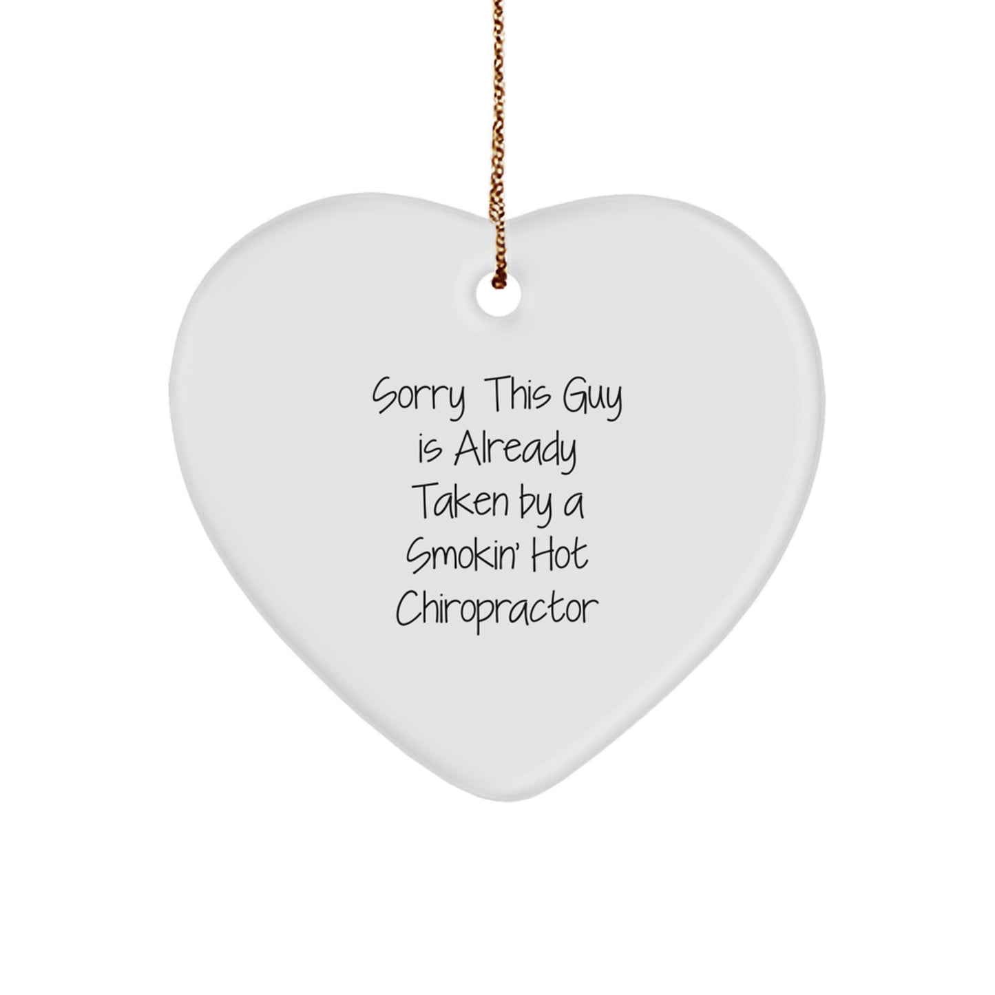 Chiropractor Gifts from Friends - Heart Ornament with Funny Quote, Perfect for Christmas - Image 1
