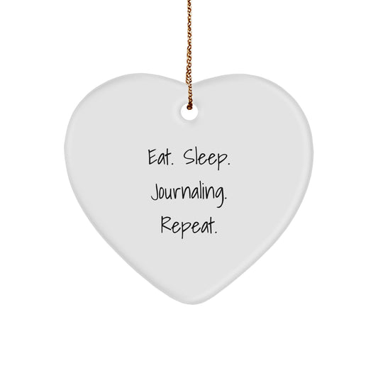 Funny Journaling Gifts from Friends for Women with Eat. Sleep. Journaling. Repeat. Heart Ornament - Image 1