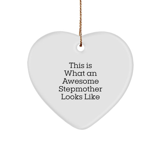 Funny Stepmother Gifts, This Is What An Awesome Stepmother Looks Like, Heart Ornament for Christmas, Gifts from Family to Stepmother - Image 1