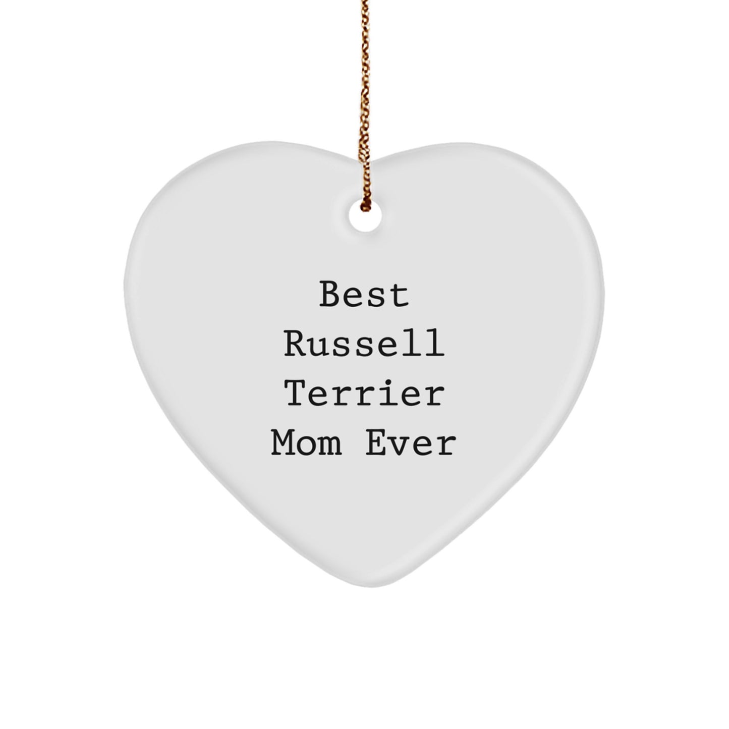 Russell Terrier Dog Gifts from Best Russell Terrier Mom Ever, Heart Ornament for Christmas, Funny Quote Russell Terrier Dog Lover Gifts from Family, Gifts for Russell Terrier Dog - Image 1