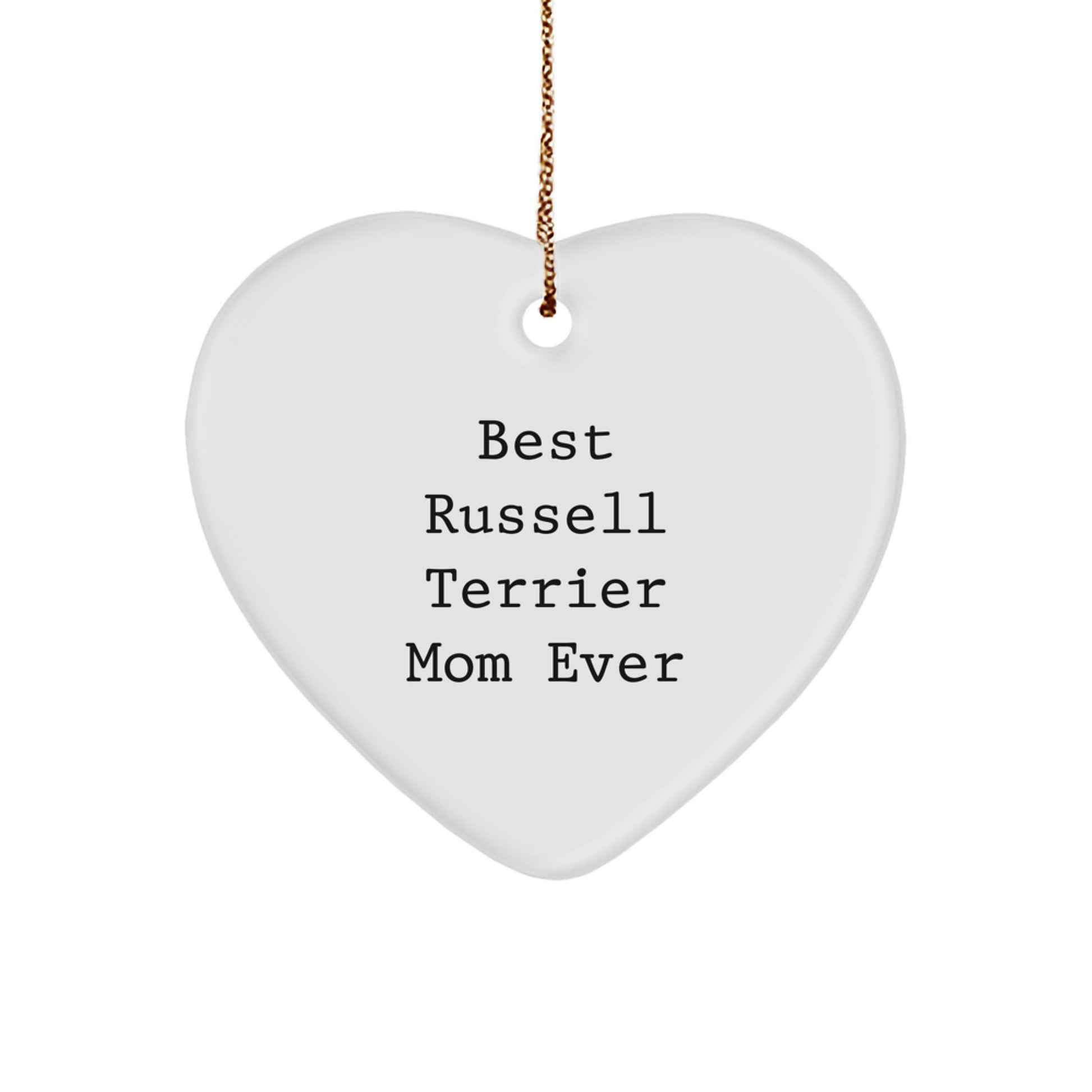 Russell Terrier Dog Gifts from Best Russell Terrier Mom Ever, Heart Ornament for Christmas, Funny Quote Russell Terrier Dog Lover Gifts from Family, Gifts for Russell Terrier Dog - Image 1