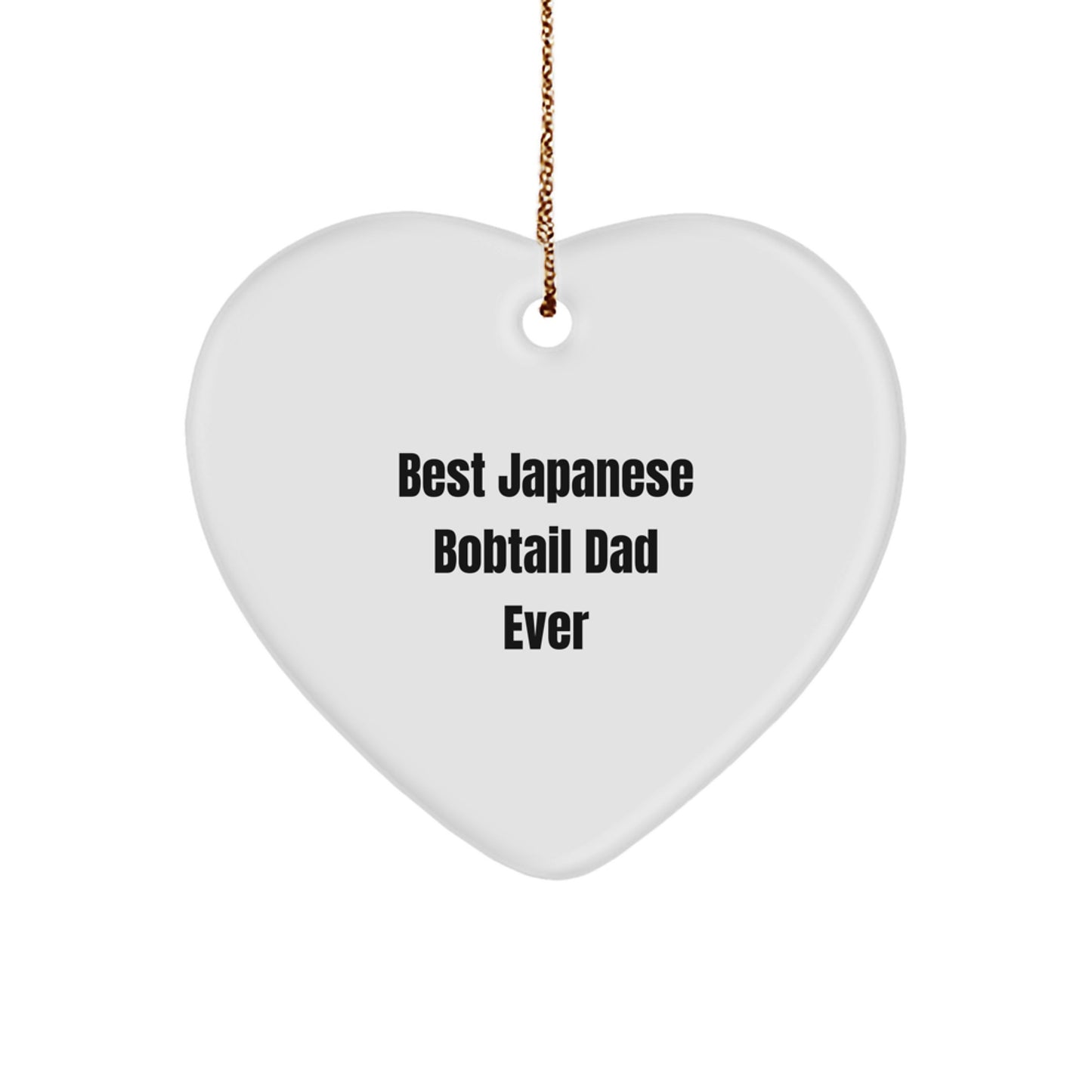 Japanese Bobtail Cat Gifts for Him - Best Japanese Bobtail Dad Ever Heart Ornament, Funny Christmas Decor for Home, Handcrafted with Love, Gifts from Men to Japanese Bobtail Cat Lovers - Image 1
