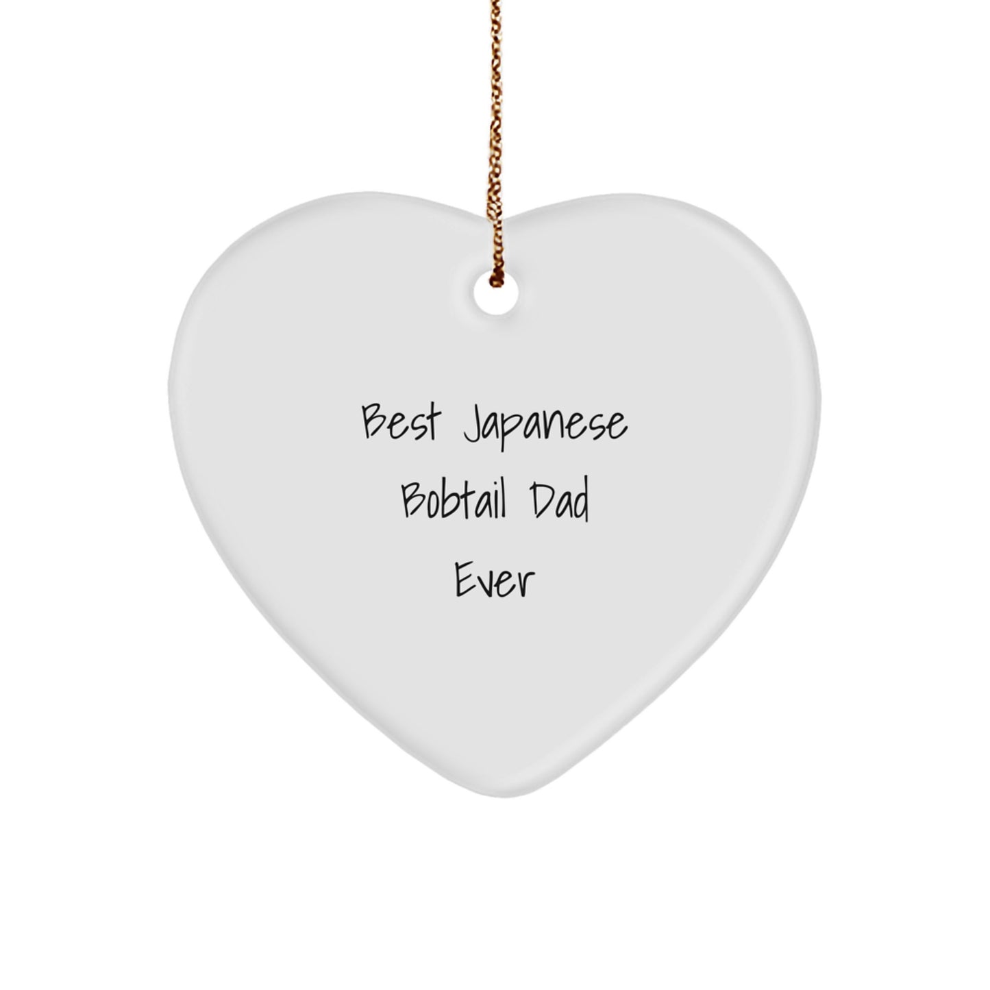 Japanese Bobtail Cat Dad Gifts for Christmas, Heart Ornament with Funny Quote, 'Best Japanese Bobtail Dad Ever' from Friends, Family, or Coworkers - Image 1