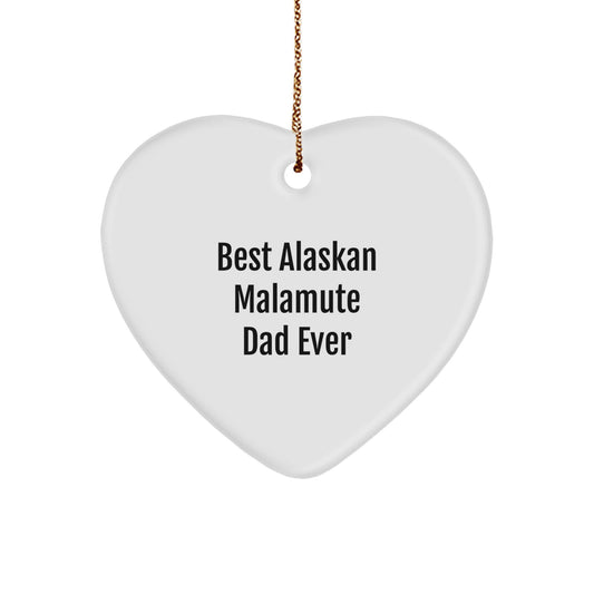 Alaskan Malamute Dog Heart Ornament, Funny Quote Gifts from Men to Alaskan Malamute Dog Lovers, Christmas Unique Gifts for Family and Friends - Image 1