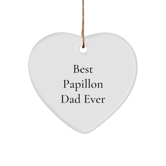 Papillon Dog Lover's Christmas Unique Gift, 'Best Papillon Dad Ever' Quote, Heart Ornament, Gifts from Men, for Papillon Dog - Image 1
