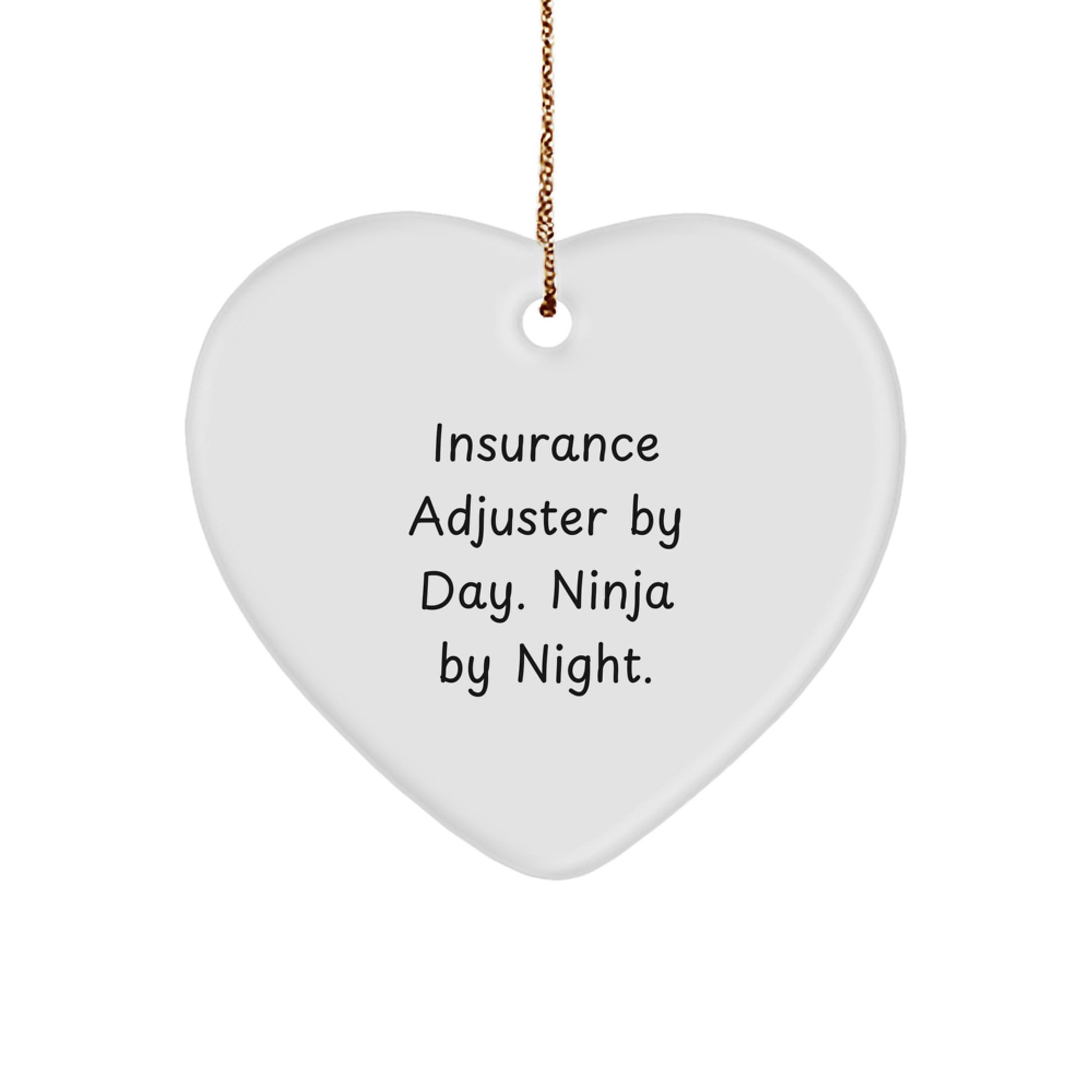 Insurance Adjuster Gifts from Friends - Funny 'Insurance Adjuster By Day. Ninja By Night.' Heart Ornament for Christmas Unique Gifts - Image 1